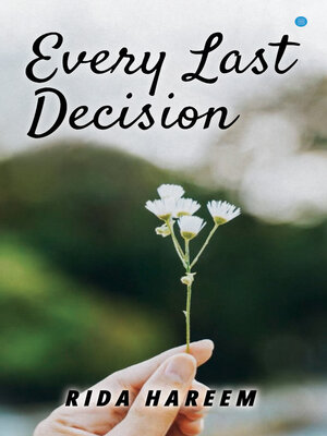cover image of Every Last Decision